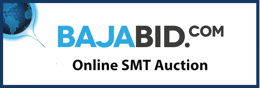 Online SMT Equipment Auctions at BajaBid.com